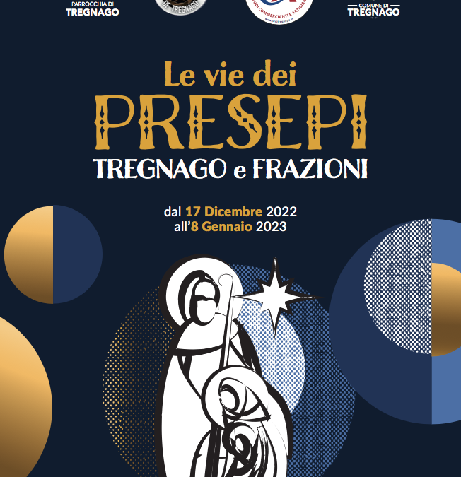 Dal 17 dicembre all’8 gennaio “Le vie dei Presepi” a Tregnago e frazioni